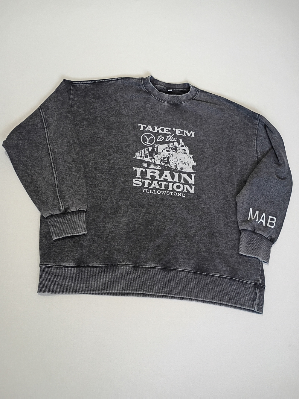 Yellowstone TV Show "Take 'Em To The Train Station" Mineral Wash Sweatshirt XL